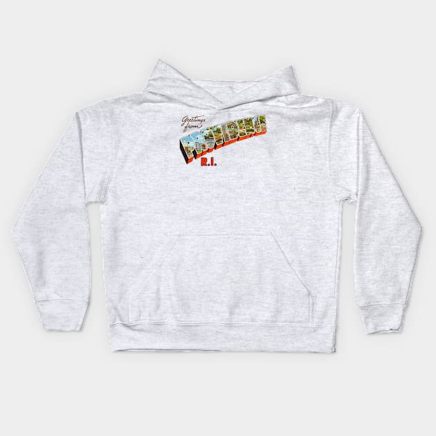 Greetings from Providence Rhode Island Kids Hoodie by reapolo